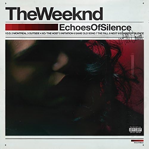 Weeknd: Echoes Of Silence [Music Audio CD] Music (CD) Republic Records
