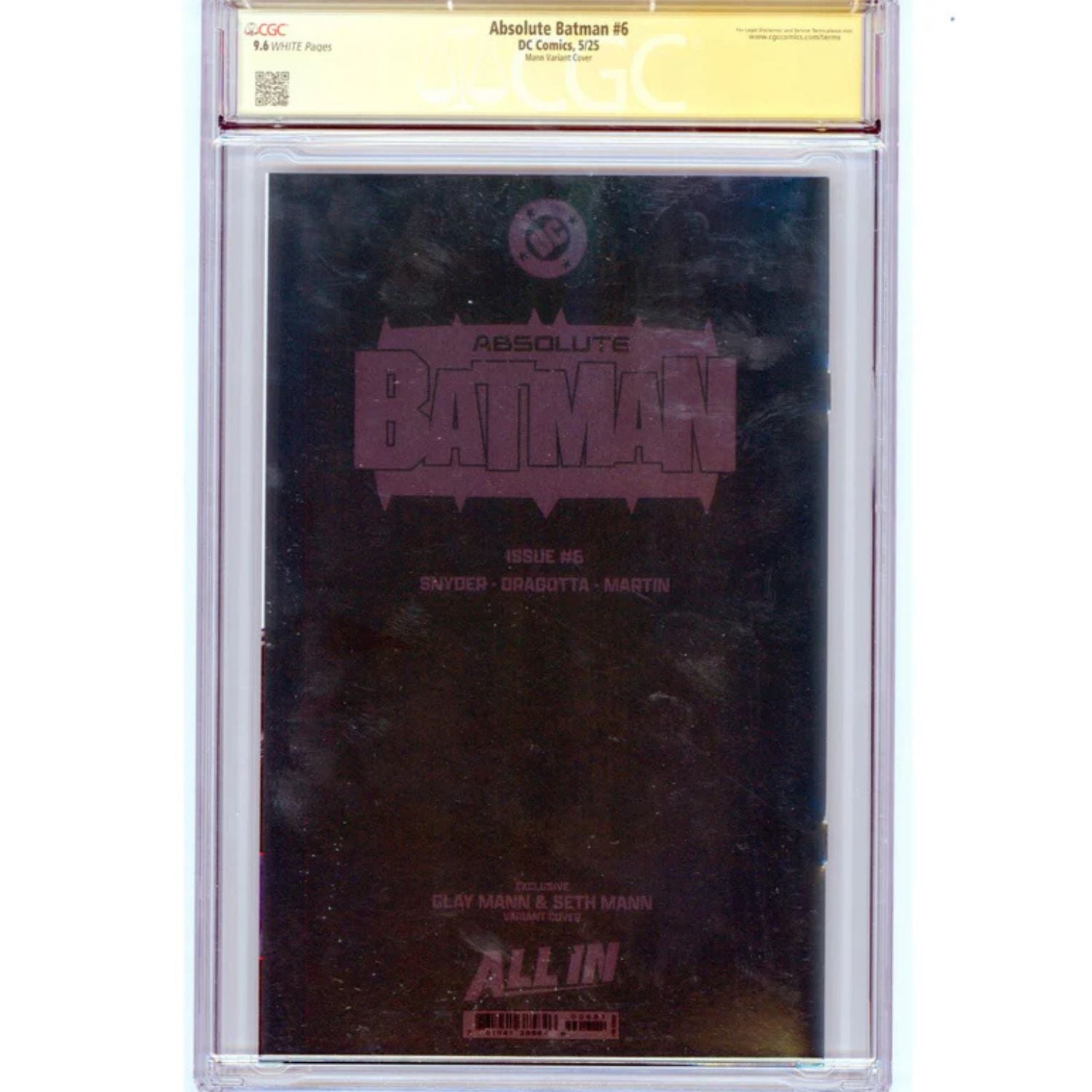 Absolute Batman: #6 [Mann & Snyder CGC 9.6 Signature Series Foil] 2025 Comics DC Comics