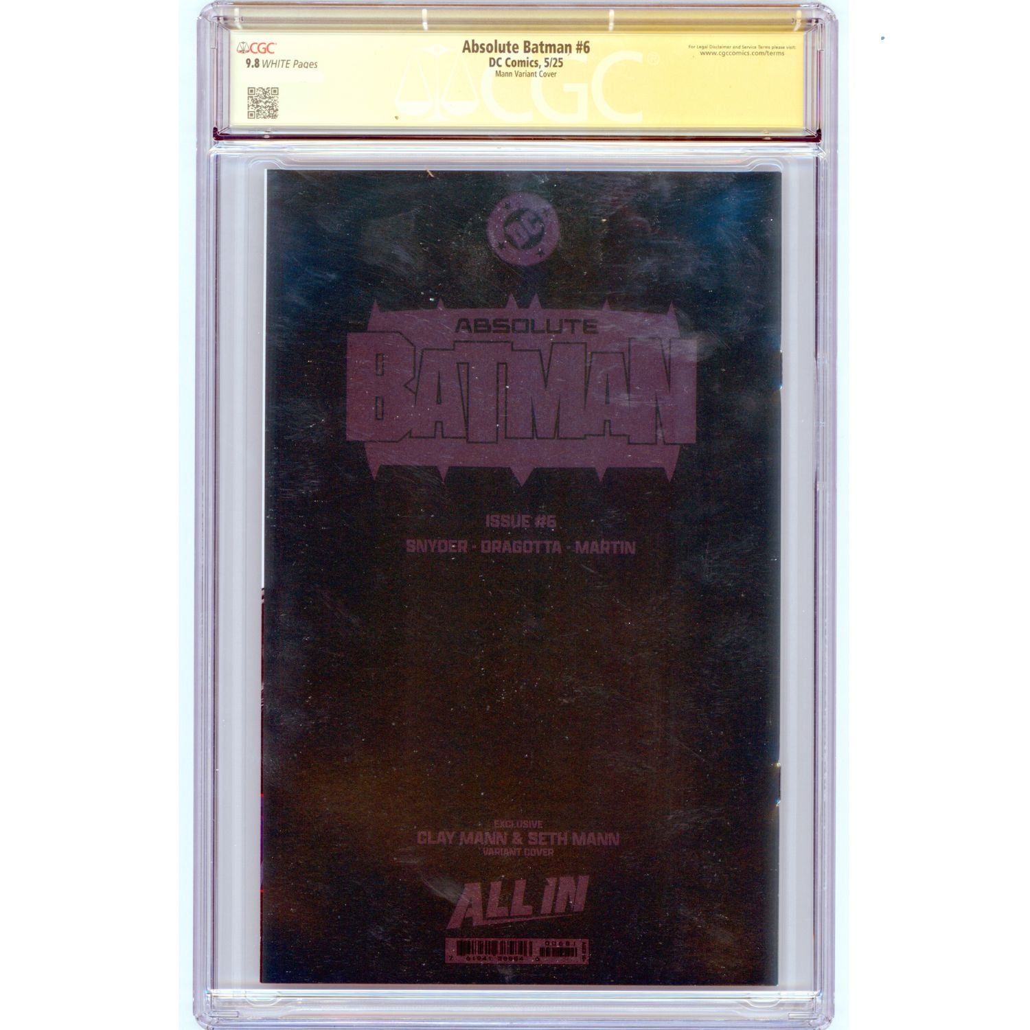 Absolute Batman: #6 [Mann & Snyder CGC 9.8 Signature Series Foil] 2025 Comics DC Comics