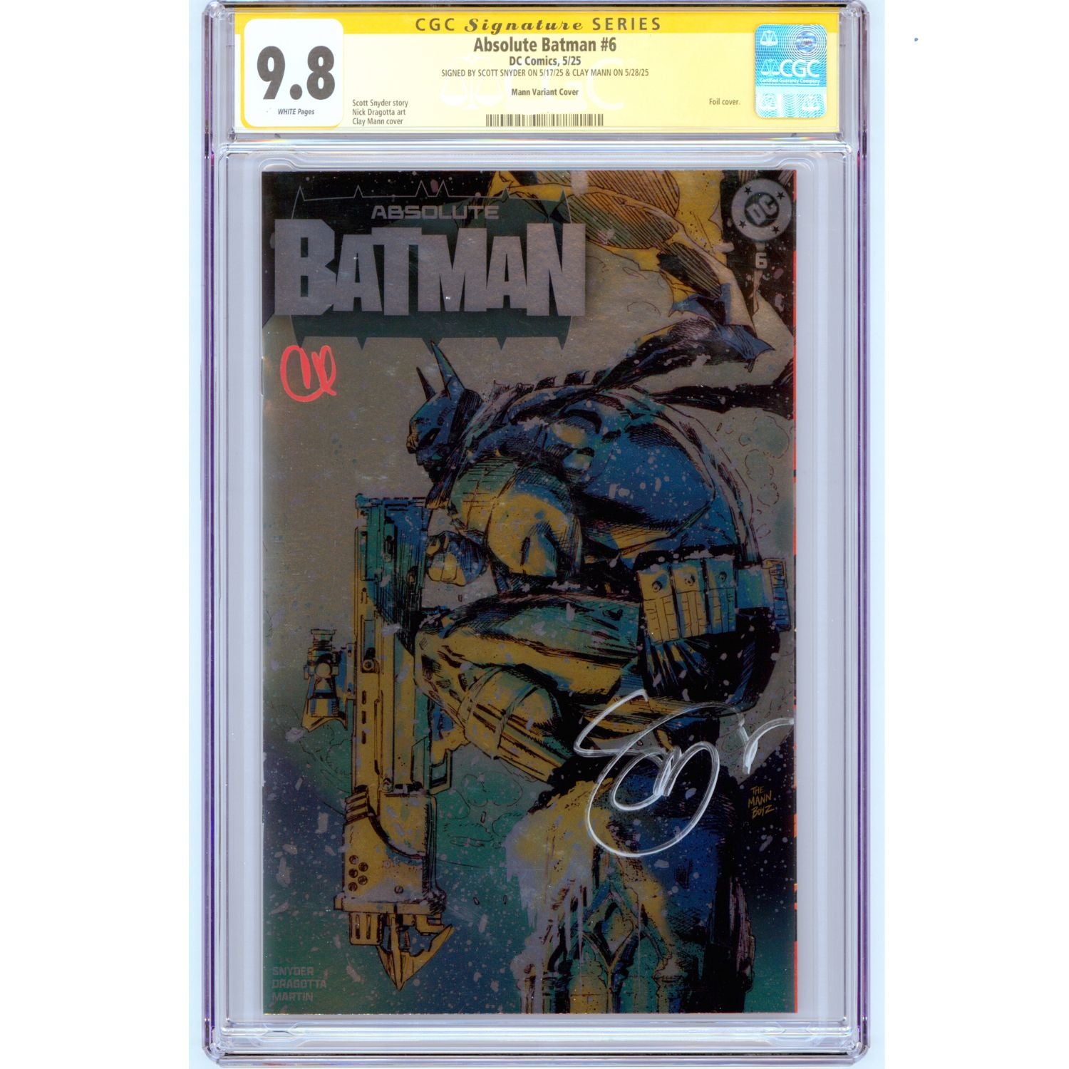 Absolute Batman: #6 [Mann & Snyder CGC 9.8 Signature Series Foil] 2025 Comics DC Comics