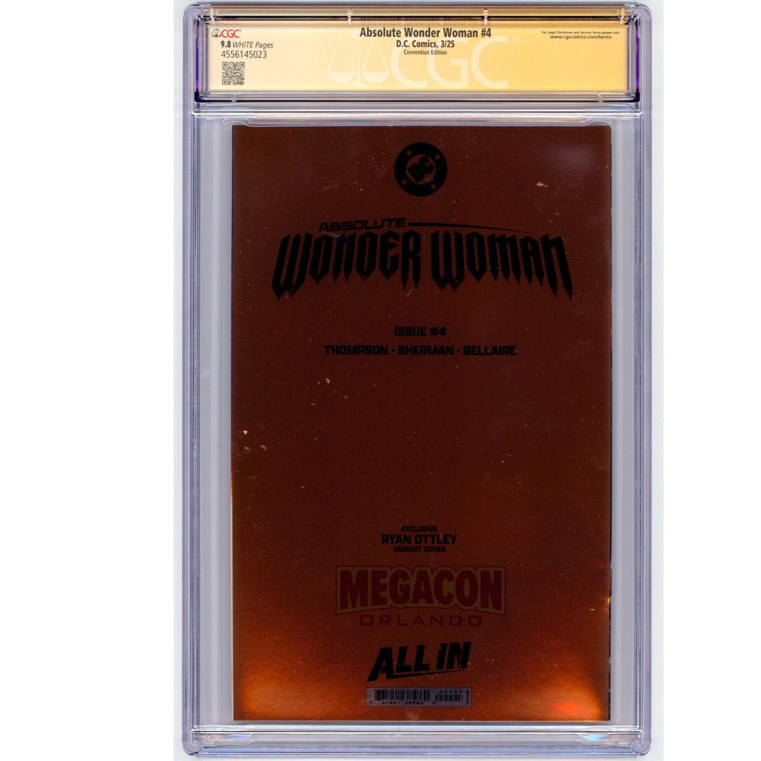 Absolute Wonder Woman: #4 [Ottley CGC 9.8 Signature Series Megacon Foil] 2025 Comics DC Comics