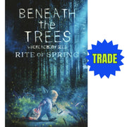 Beneath the Trees Where Nobody Sees: Rite of Spring: #1 [UltraRaw26 SDCC Shopville Exclusive CVR] 2025 Comics IDW Publishing