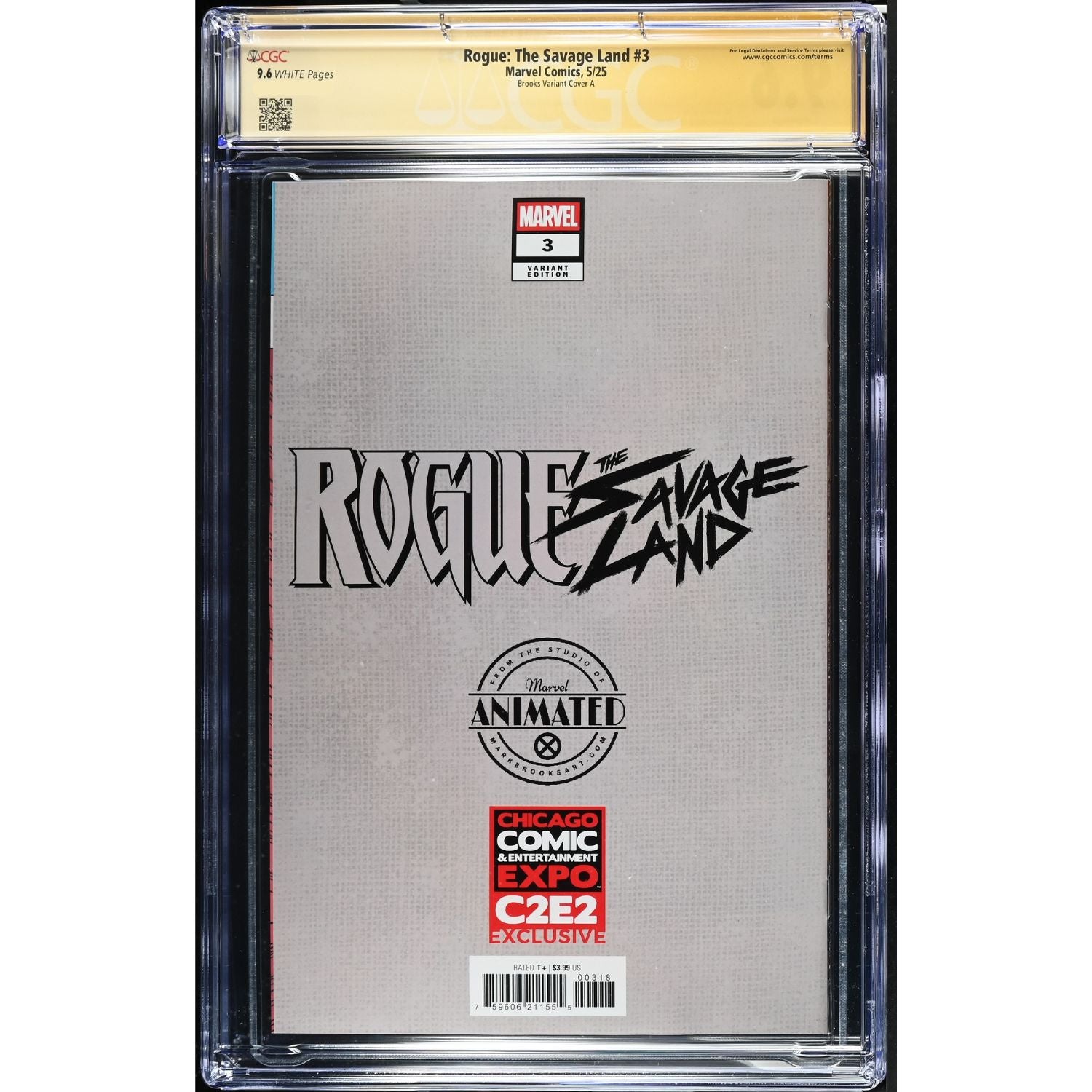Rogue The Savage Land: #3 [Brooks CGC 9.6 Signature Series C2E2 CVR A] 2025 Comics Marvel Comics