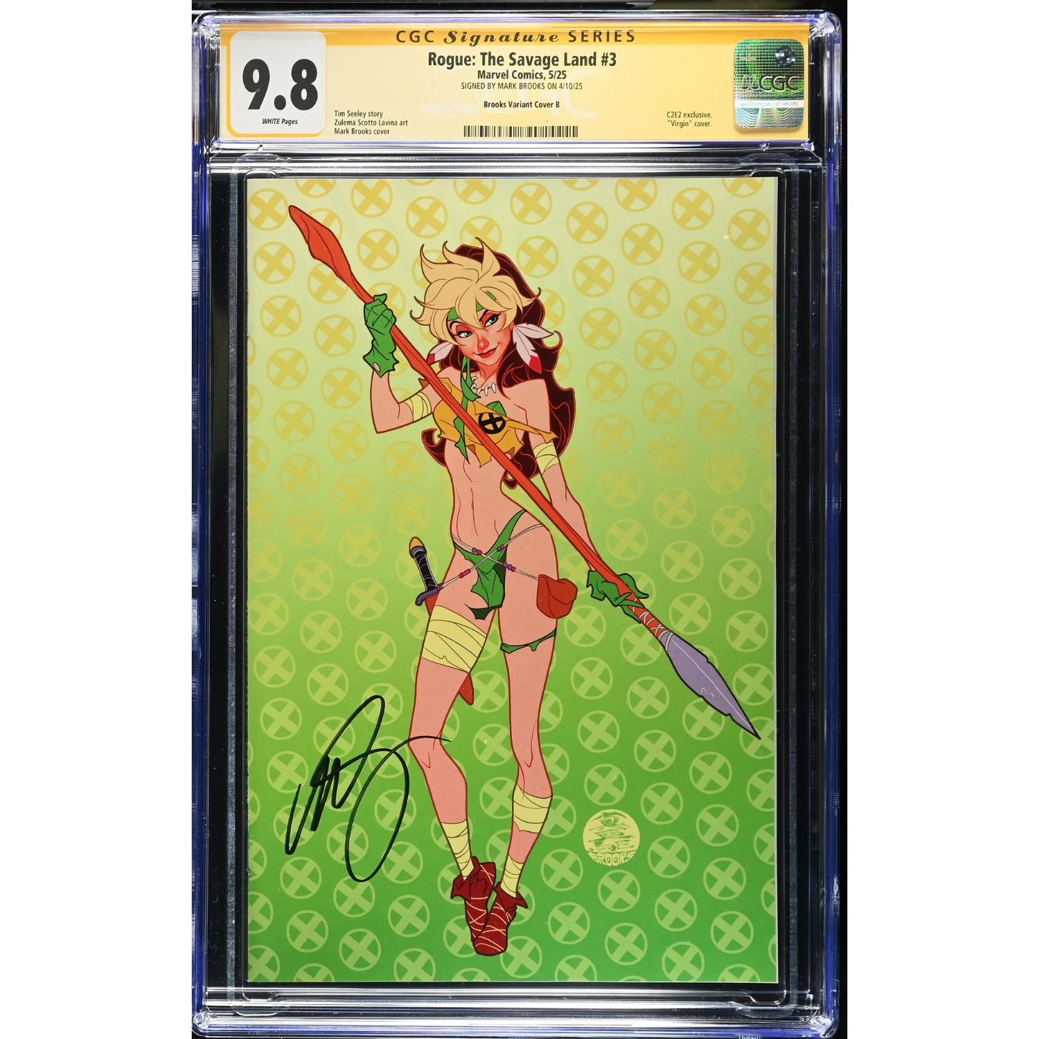 Rogue The Savage Land: #3 [Brooks CGC 9.8 Signature Series C2E2 CVR B] 2025 Comics Marvel Comics