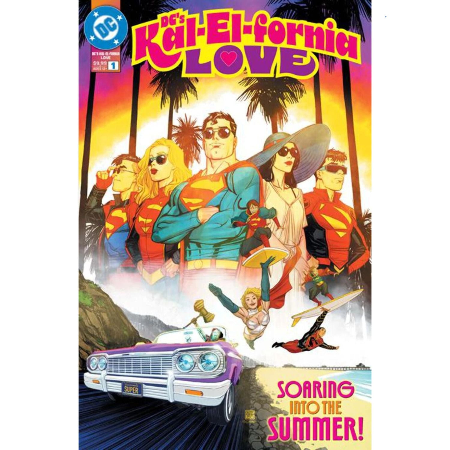 DC's Kal-El Fornia Love: #1 [Bernard Chang CVR A] 2025 Comics DC Comics