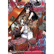 Destroy All Humans. They Can't Be Regenerated: Volume 7 Manga Viz Media