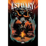 Estuary A Ghost Story: #1 [Maan House CVR A] 2026 Comics Oni Press