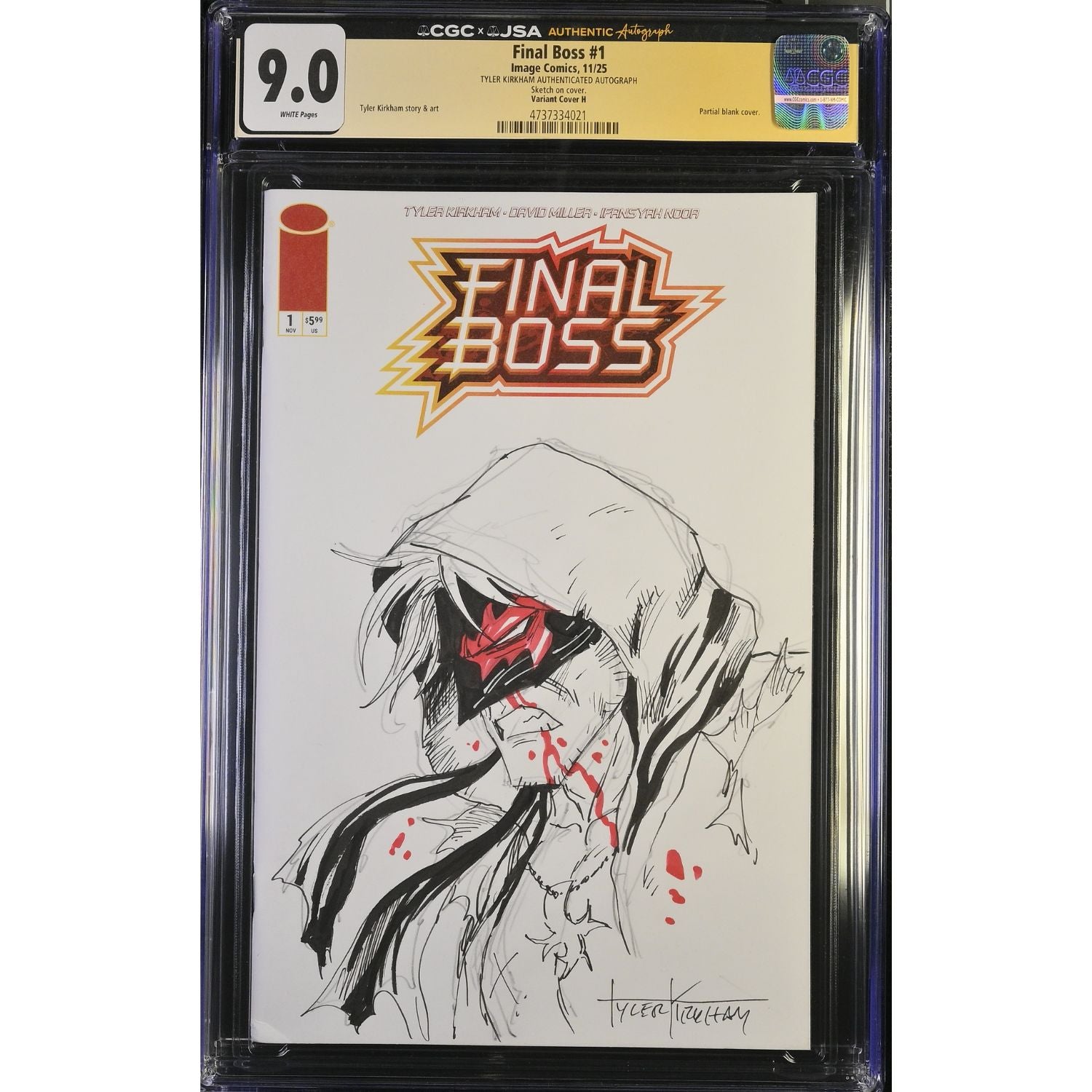 Final Boss: #1 [Tyler Kirkham CGC 9.0 Signature Series Original Sketch CVR H - 1:500] 2025