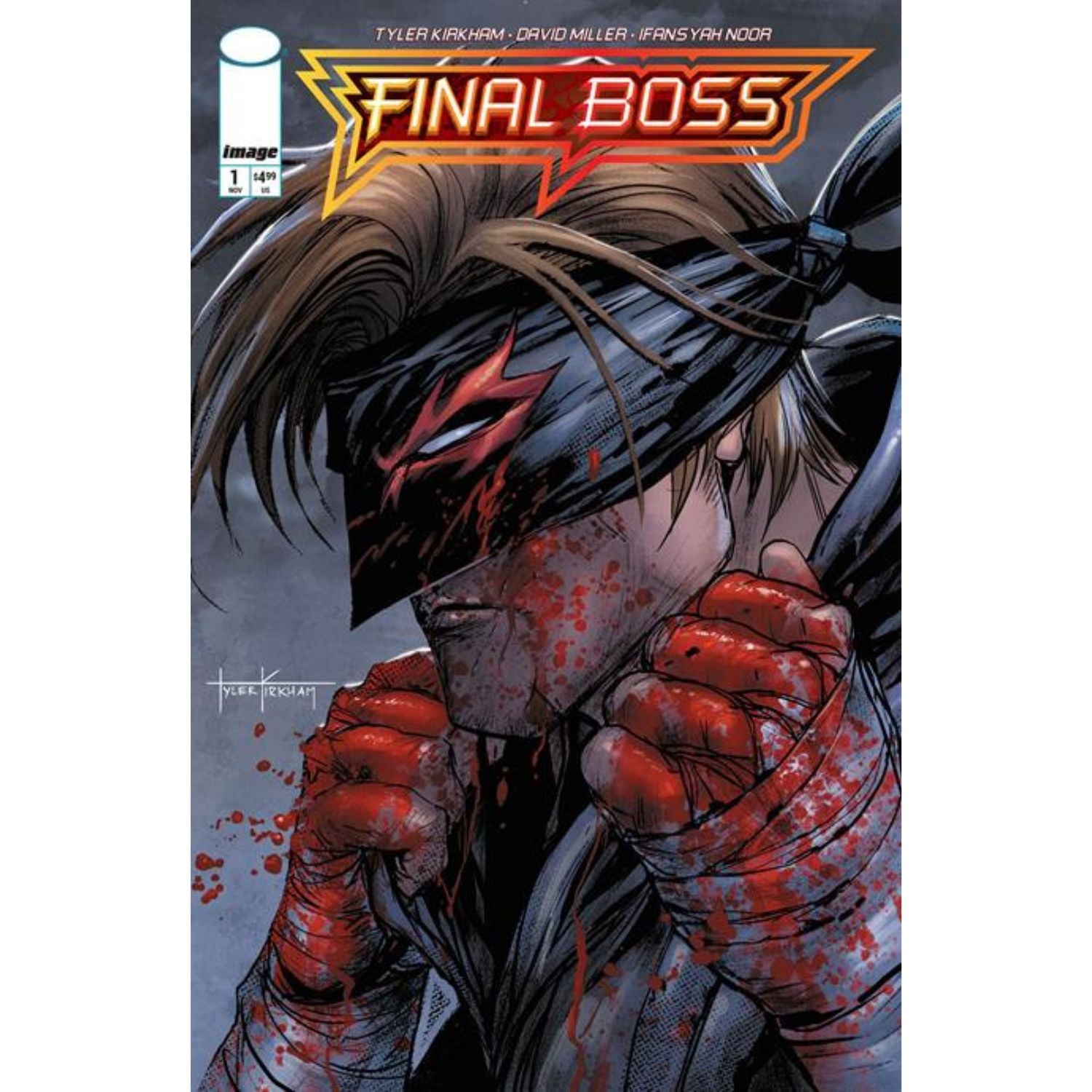 Final Boss: #1 [Tyler Kirkham CVR A] 1st First Printing 2025 Comics Image Comics
