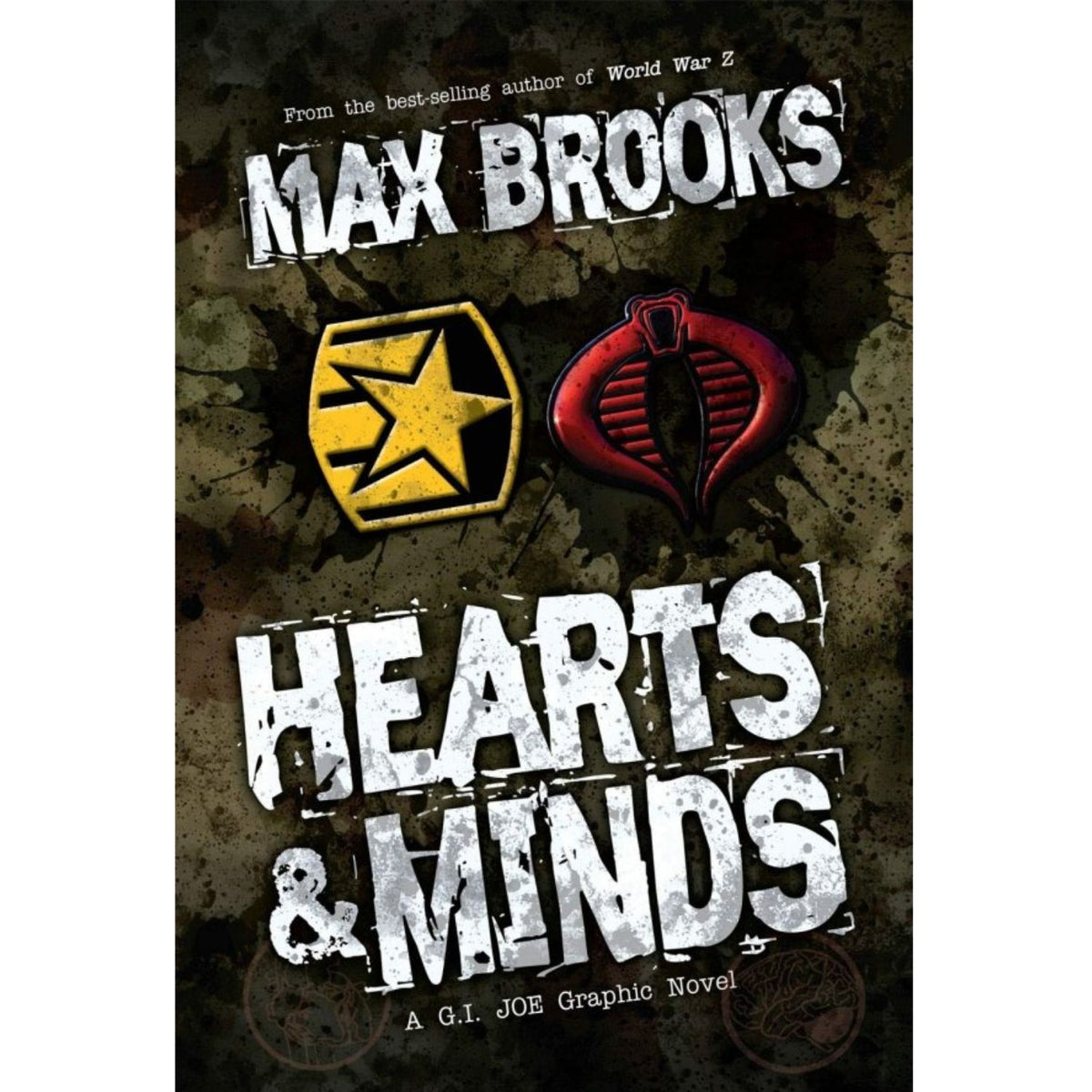 G.I. Joe Hearts & Minds  (Howard Chaykin and Antonio Fuso HC) 2010