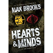 G.I. Joe Hearts & Minds  (Howard Chaykin and Antonio Fuso HC) 2010