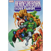 Heroes Reborn The Return Omnibus:  [Salvador Larroca HC] 2020