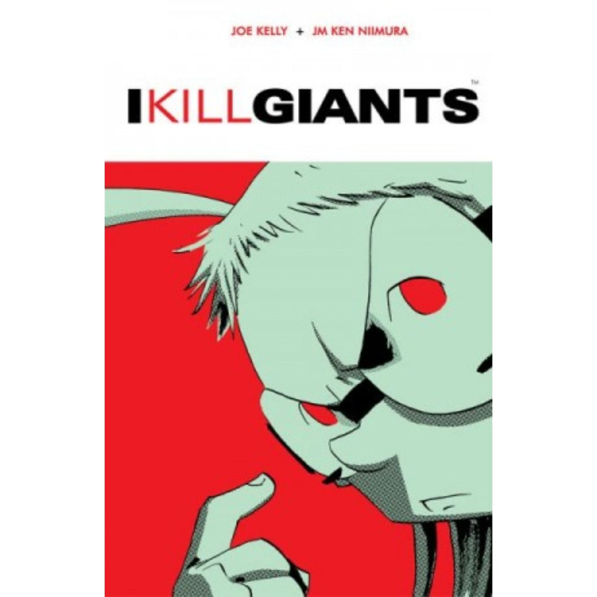 I Kill Giants [Ken Nilmura TPB] 2011 Comics Image Comics