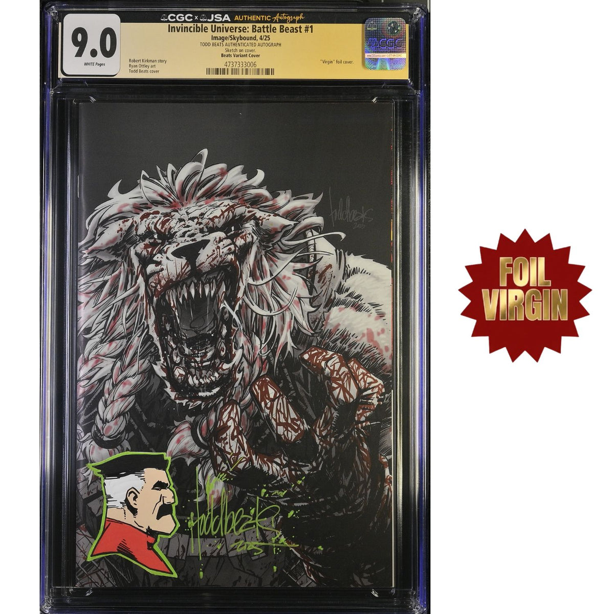 Invincible Universe Battle Beast: #1 [Todd Beats CGC 9.0 Remark with Omniman Signature Foil Virgin] 2025