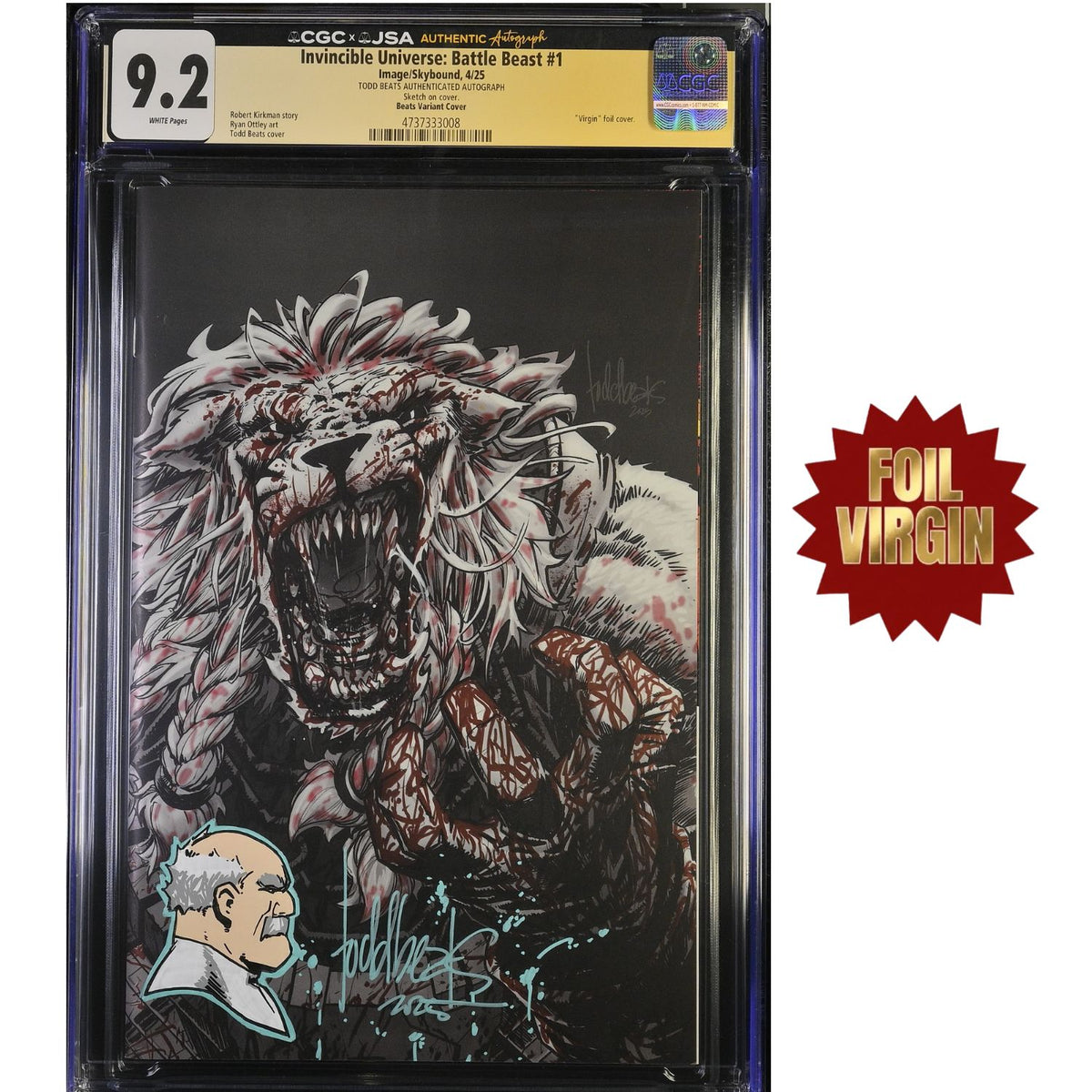 Invincible Universe Battle Beast: #1 [Todd Beats CGC 9.2 Remark Conquest Signature Foil Virgin] 2025