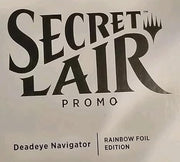 Magic: The Gathering TCG: Secret Lair - Deadeye Navigator - Rainbow Foil Card Game Wizards of the Coast
