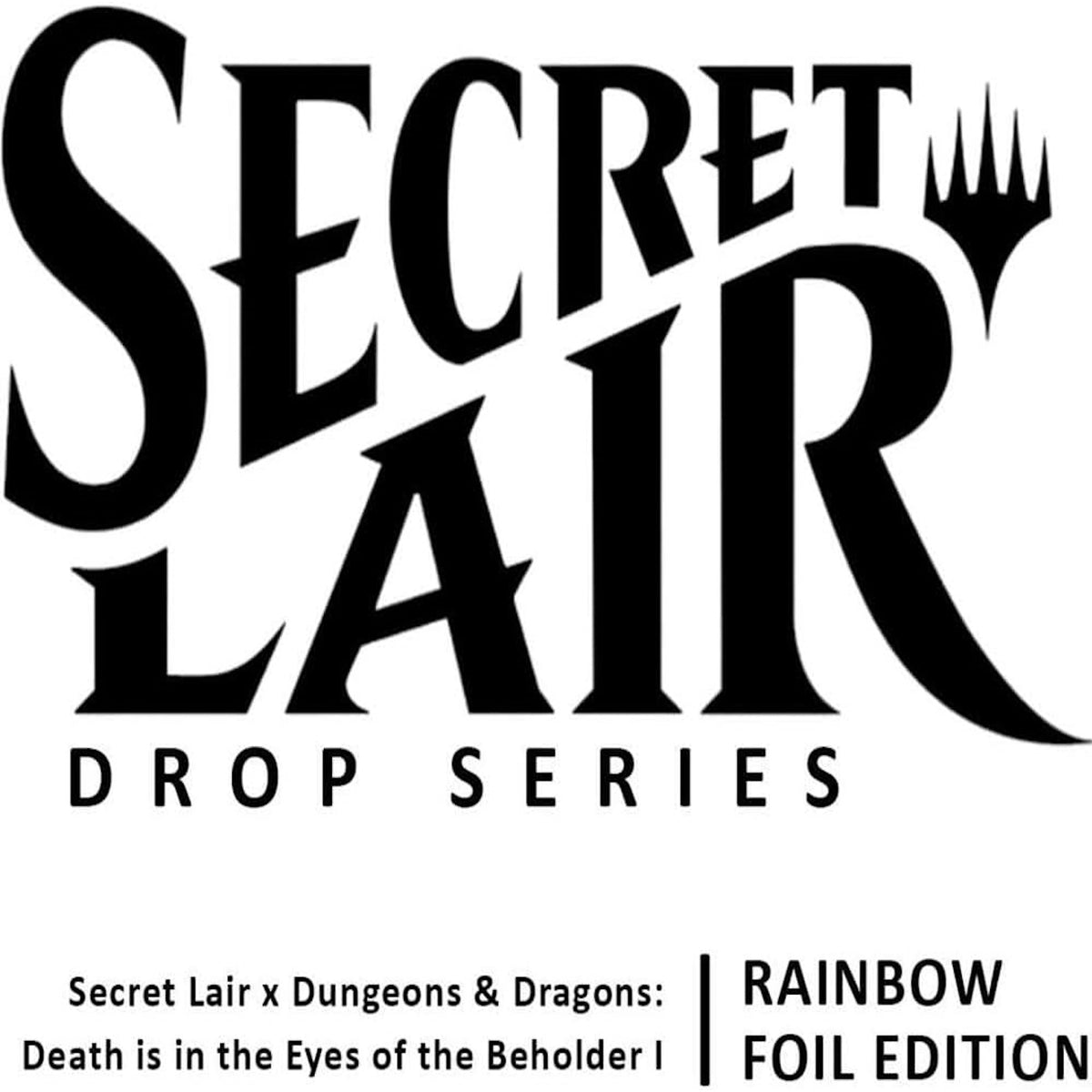 Magic: The Gathering TCG: Secret Lair - Dungeons and Dragons: Death is in the Eyes of the Beholder 1 - Foil Card Game Wizards of the Coast