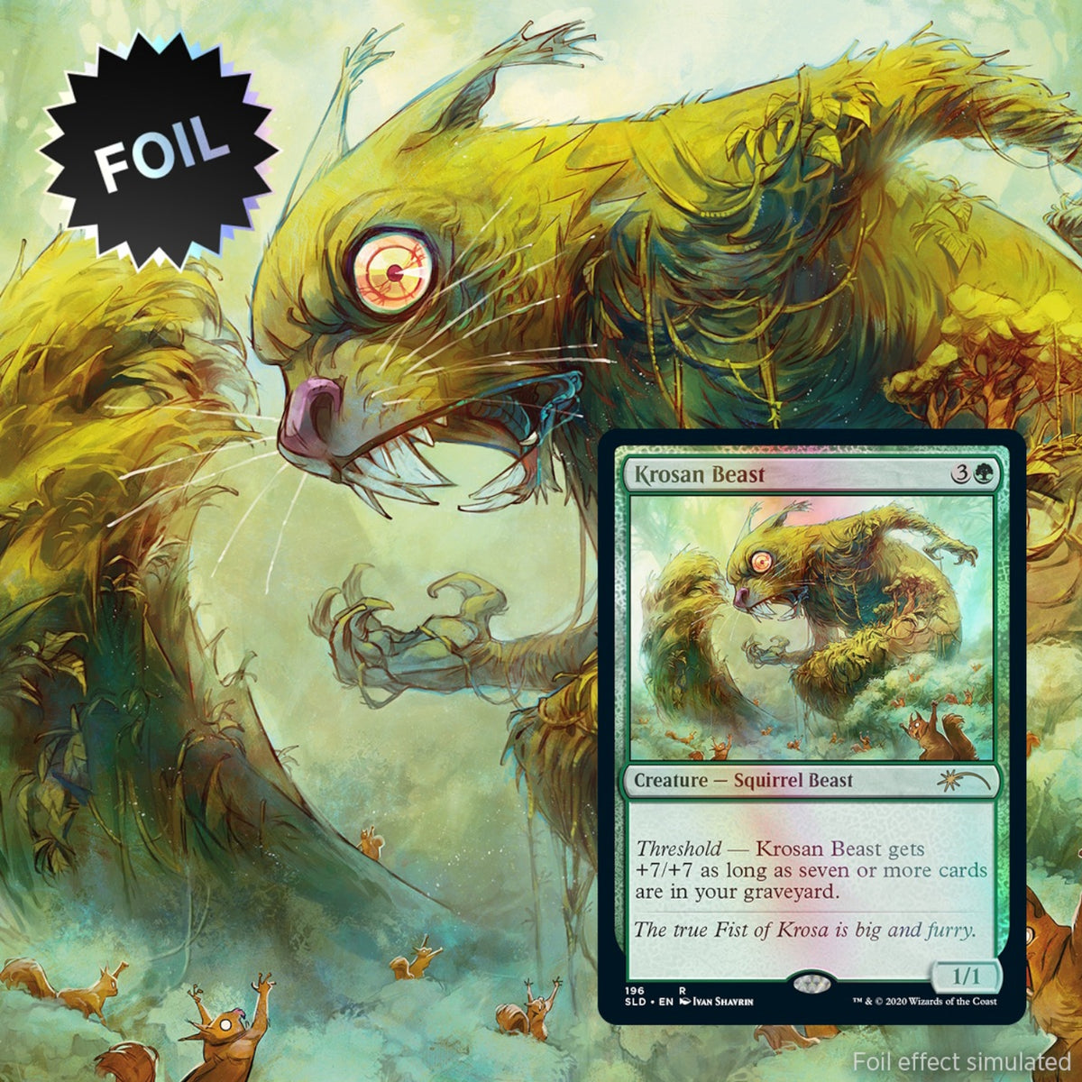 Magic: The Gathering TCG: Secret Lair We Hope You Like Squirrels - Foil Card Game Wizards of the Coast