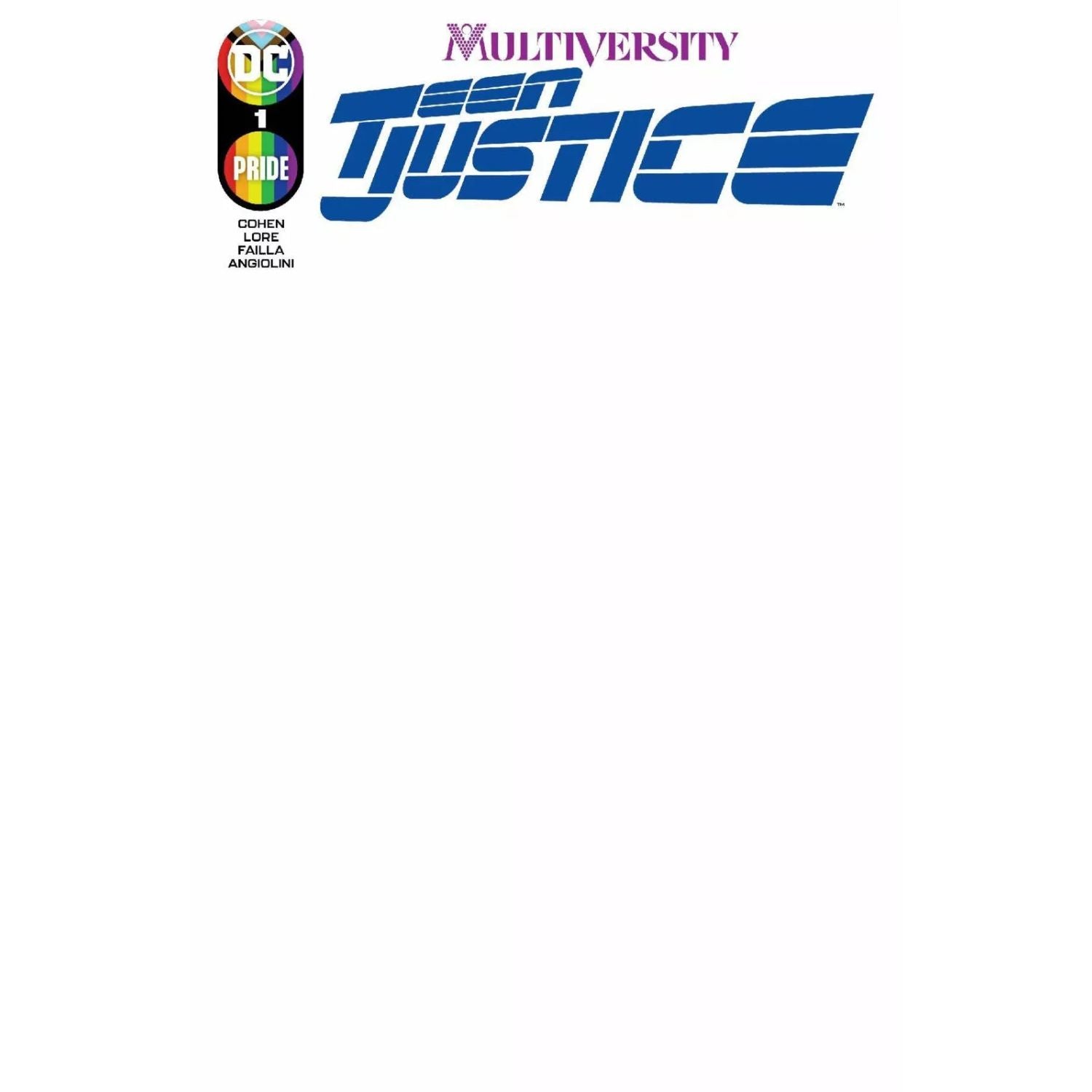 Multiversity Teen Justice: #1 [Blank CVR D] 2022 Comics DC Comics