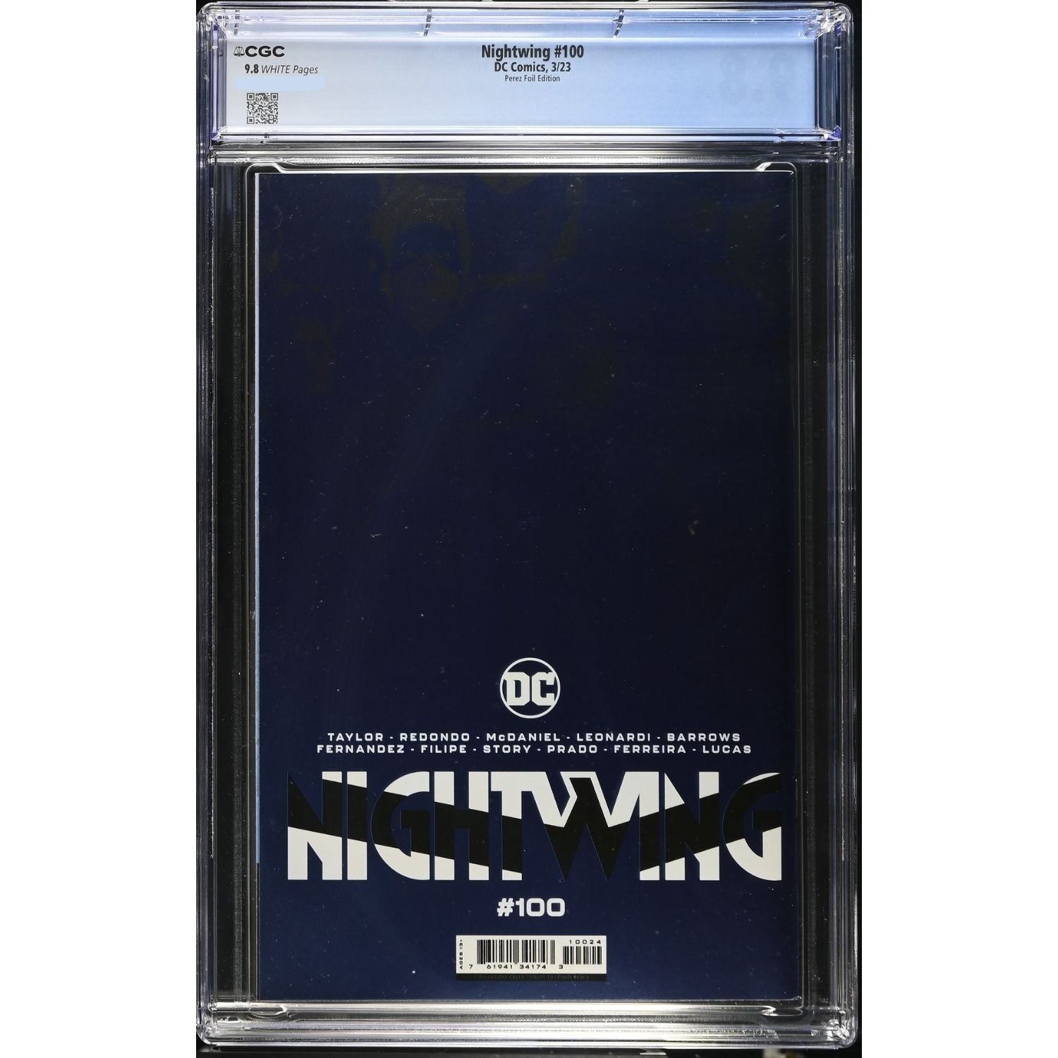 Nightwing: #100 [George Perez CGC 9.8 Foil CVR L - 1:150] 2016 Comics DC Comics