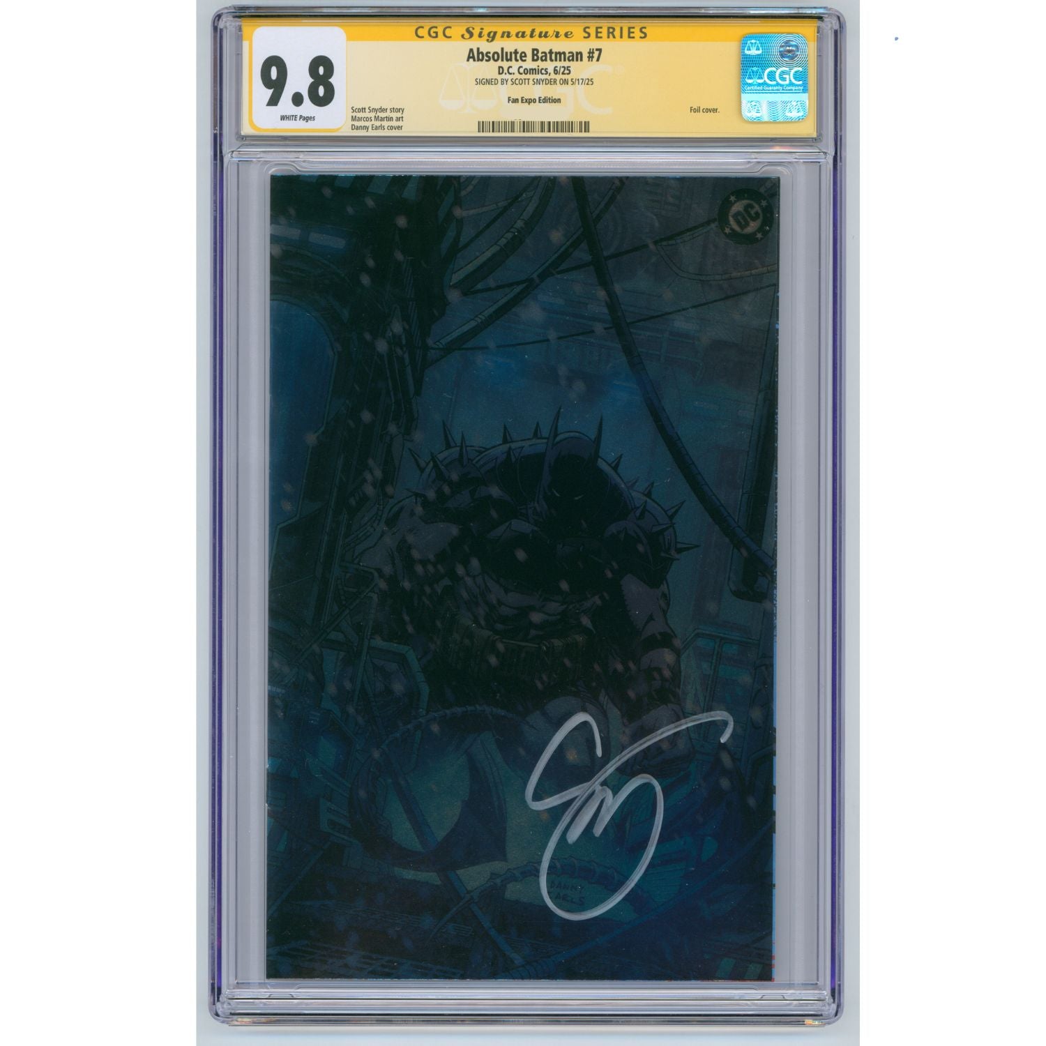 Absolute Batman: #7 [Danny Earls Fan Expo Scott Snyder CGC 9.8 Signature Series] 2025 Comics DC Comics