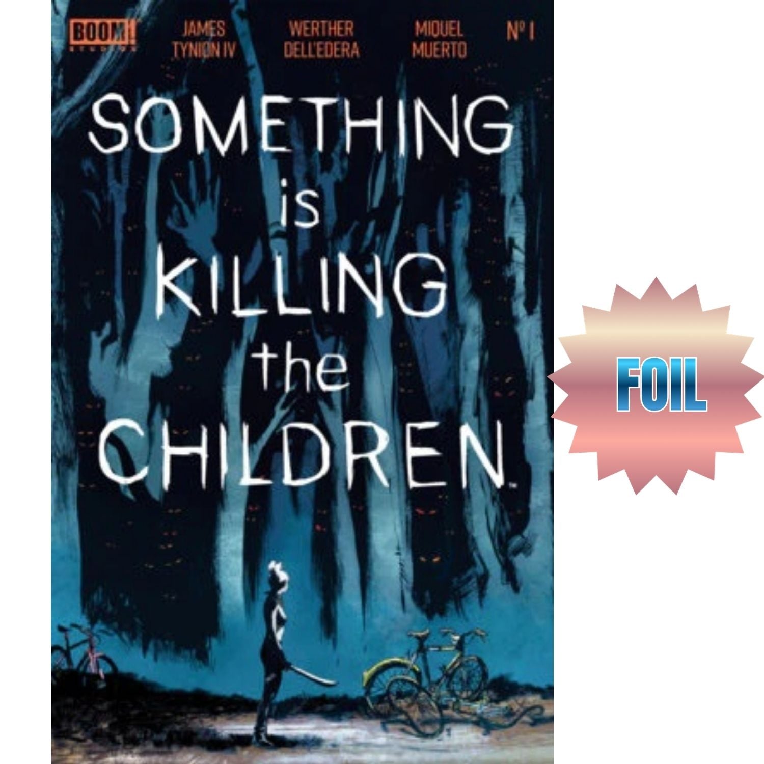 Something Is Killing The Children: #1 [Werther Dell'Edera Foil 10th Print CVR ZAA] 2019 Shopville