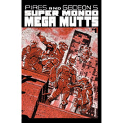 Super Mondo Mega Mutts: #1 [Alex Diotto CVR B] 2026 Comics Oni Press