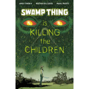 Swamp Thing Is Killing the Children: #1 [Martín Morazzo Homage CVR D] 2026 Comics Boom Studios