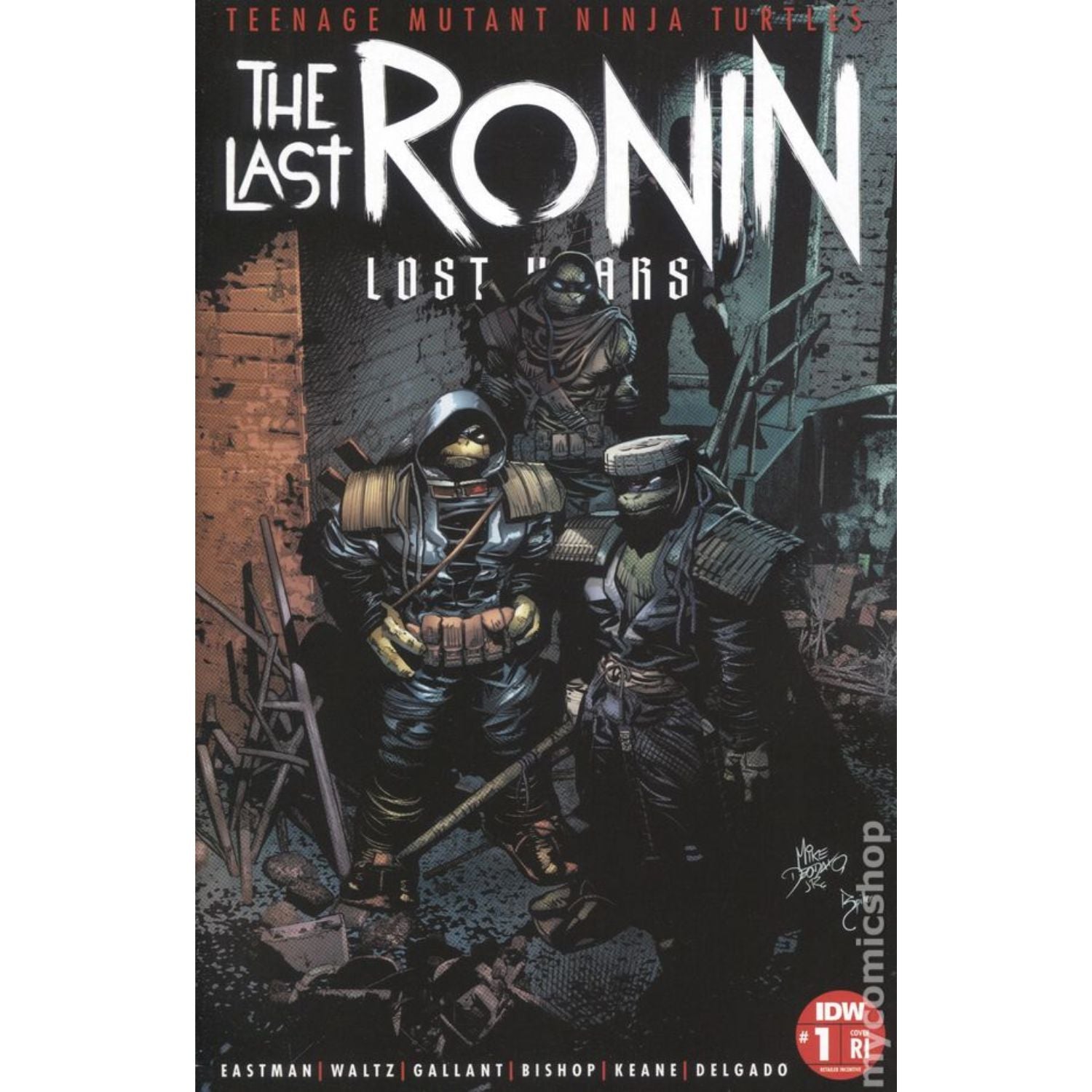 TMNT Last Ronin the Lost Years: #1 [Deodato RI - 1:25] 2022 Comics IDW Publishing
