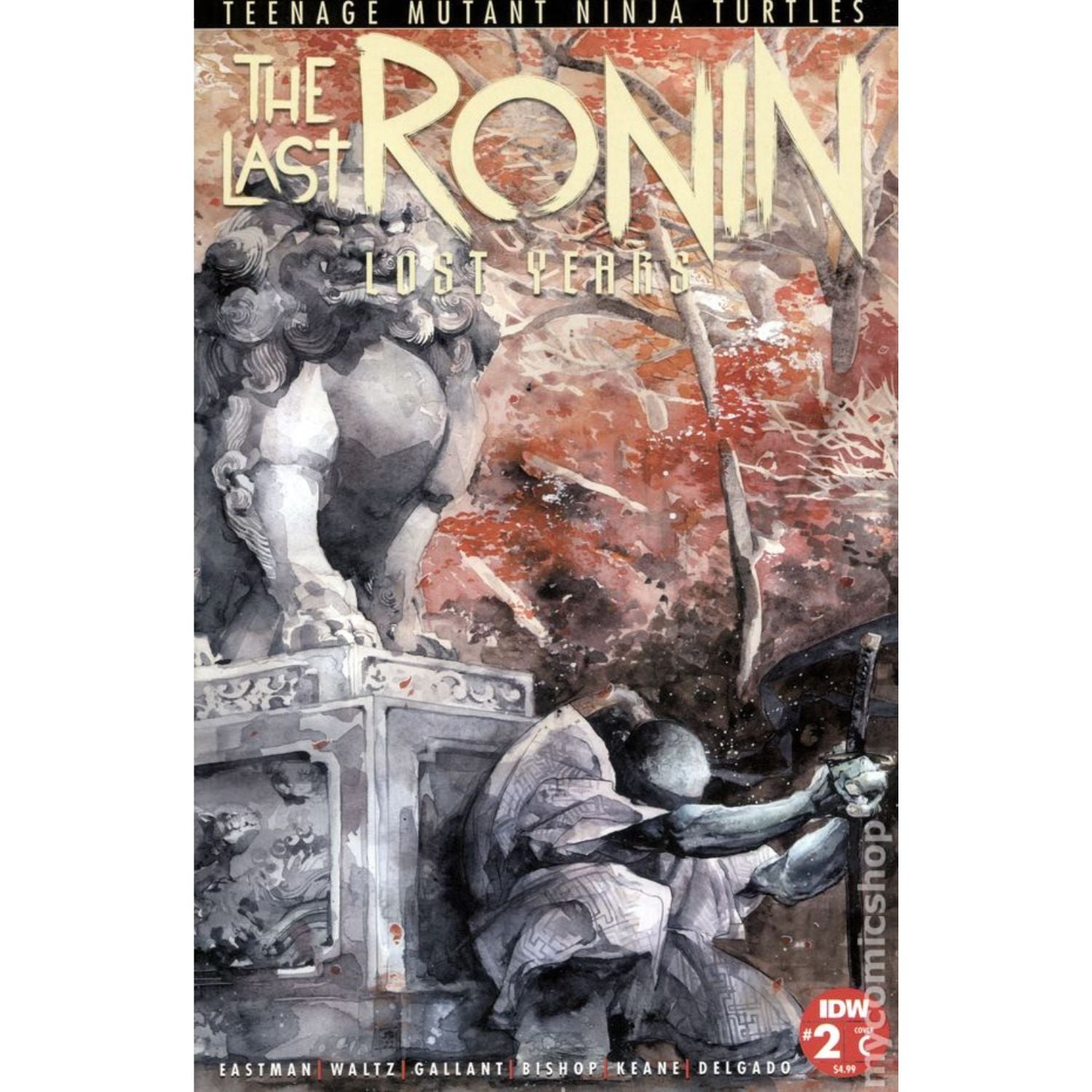 TMNT the Last Ronin the Lost Years: #2 [Barravecchia CVR C] 2022 Comics IDW Publishing
