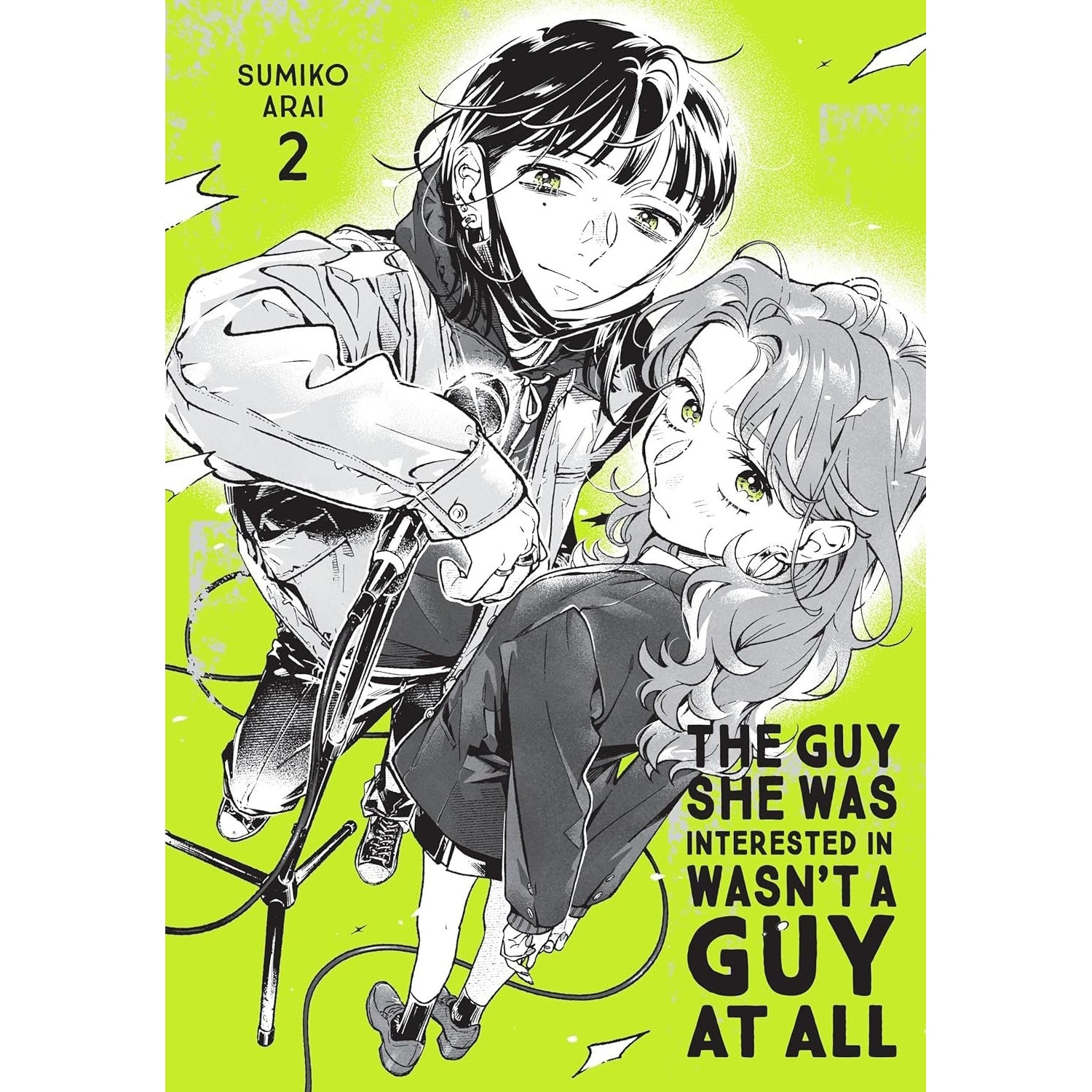 The Guy She Was Interested In Wasn't A Guy At All: Volume 2 Manga Yen Press