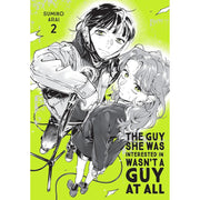 The Guy She Was Interested In Wasn't A Guy At All: Volume 2 Manga Yen Press
