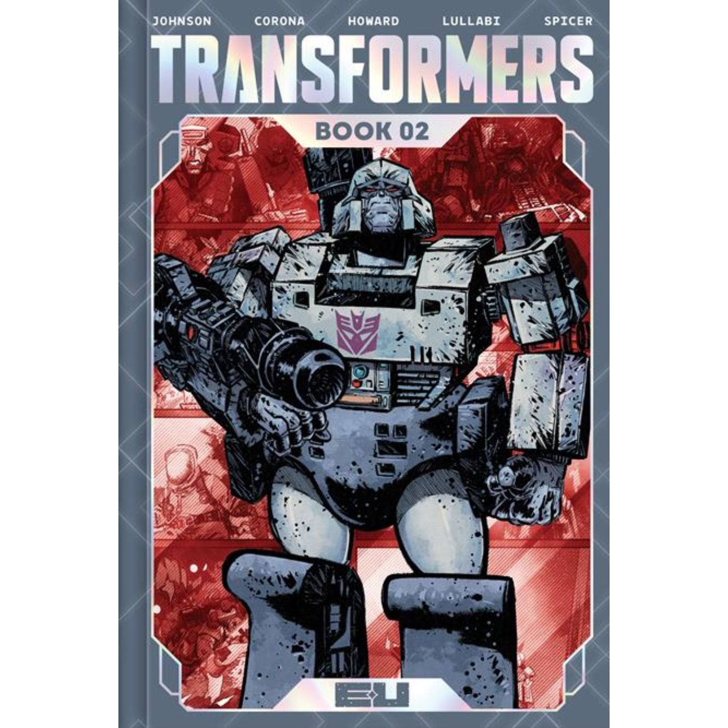 Transformers Deluxe Edition HC: Book 02 [Jorge Corona] 2026 Comics Image Comics