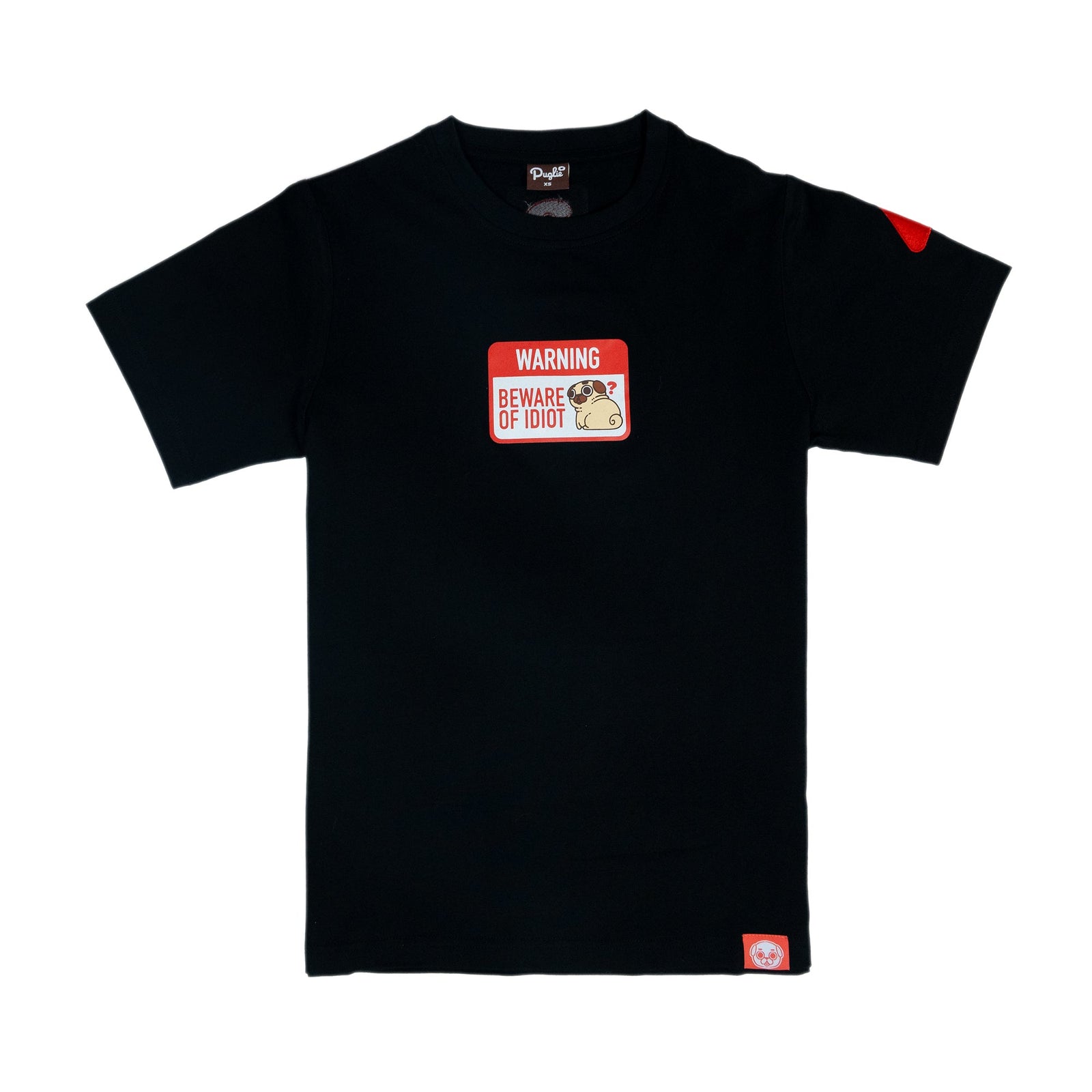 Puglie: Beware of Idiot T-Shirt Clothing and Apparel Puglie