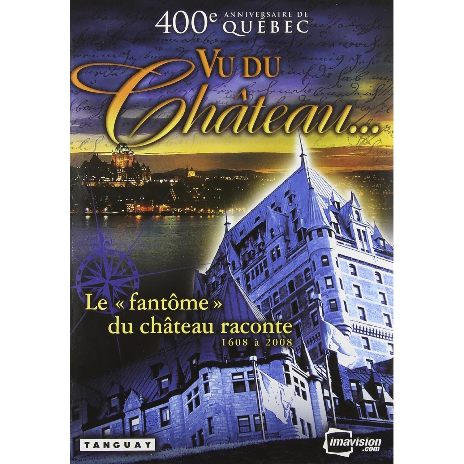 Vu Du Chateau: 400e Anniversaire de Québec - French [DVD] DVD Box Set / Series Imavision