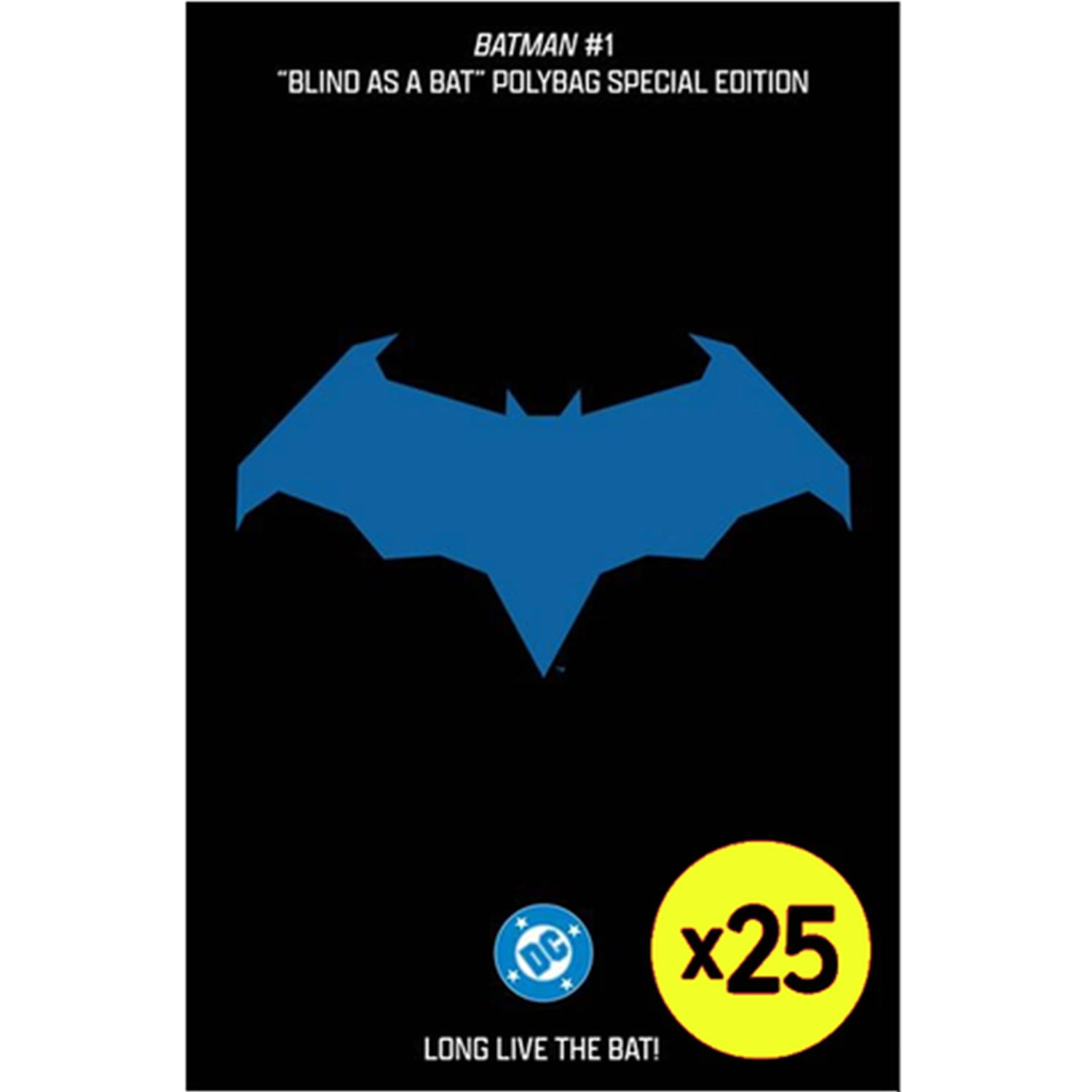 Batman: #1 [Blind As A Bat Blind Bag Special Limited Edition 2025] Bundle of 25 Comics DC Comics