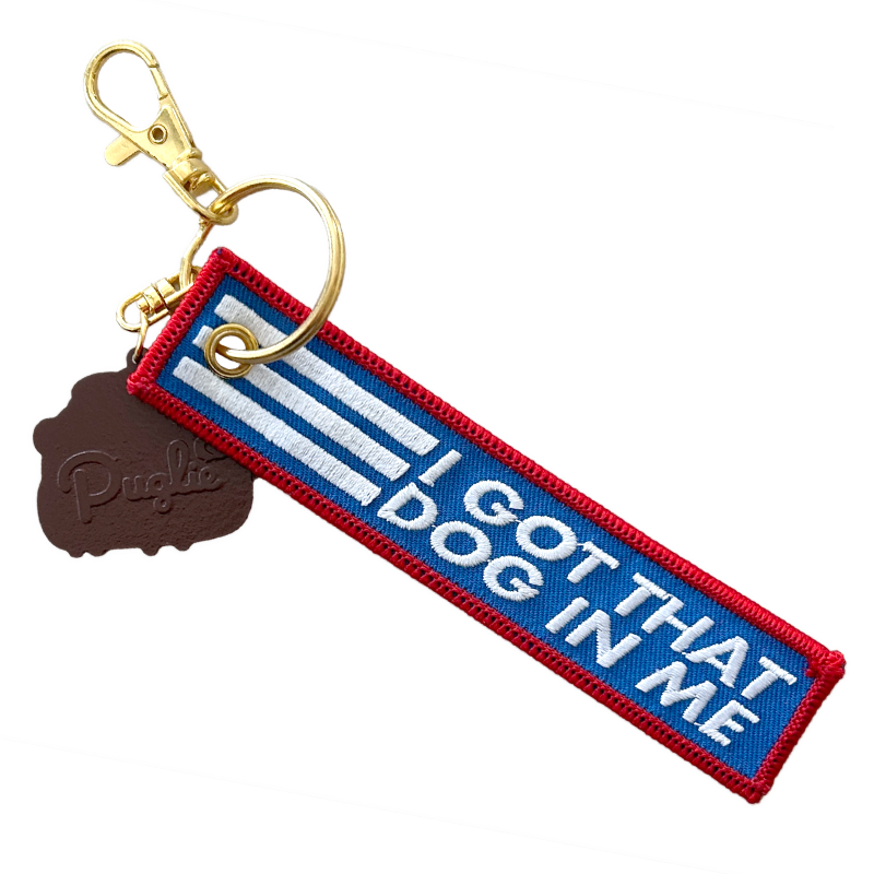 Puglie: Got That Dog in Me Puglie Keytag Accessory Puglie