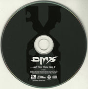 DMX - ...And Then There Was X [Audio CD] Audio CD/Vinyl Def Jam Recordings   