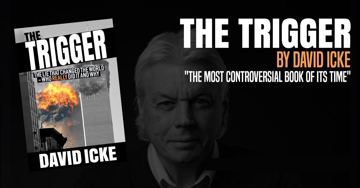 The Trigger: The Lie That Changed the World [Paperback Book] Book David Icke Books   