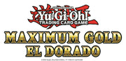 Yu-Gi-Oh! TCG: Maximum Gold El Dorado 1st Edition Mini Box Card Game Konami